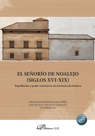 Portada del libro "El Señorío de Noalejo (siglos XVI-XIX)